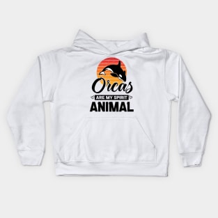 Orcas Are My Spirit Animal Retro Sunset Funny Orca Whale quote Kids Hoodie